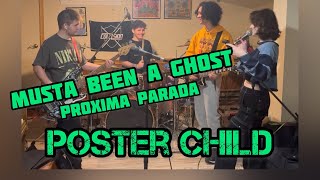 Musta Been a Ghost - Proxima Parada - Performed by Poster Child