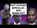 REST IN PEACE ZEPH ELLIS AKA YOUNG DOT 🕊️ 'My Likkle Opinion'