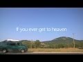 If You Ever Get To Heaven Full Movie