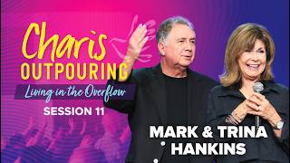 Charis Outpouring Session 11 - Mark Hankins - Sunday Morning - 06/14/26