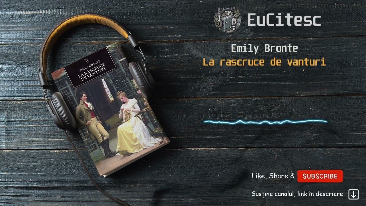 La rascruce de vanturi - Emily Bronte | Carte Audio | #audiobook