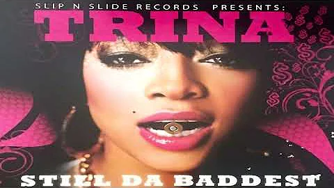 Trina ft Missy Elliott - I Got A Bottle