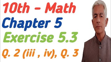 math 10 chapter 5 | exercise 5.3 q 2,3 @KhalidMehmood-sp2ql