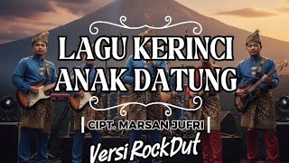 Anak Datung Versi Rockdut  Lagu Daerah Kerinci Jambi  Lagu Daerah Jambi Rockdut