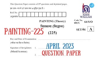 PAINTING 225 Class-10th 2023 Exam Sample Paper. NIOS Fully Solved Question Paper. Important question