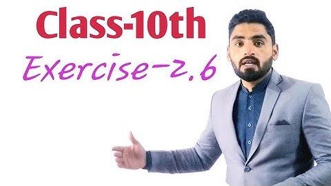 Exercise-2.6 , 10th class , kpk board