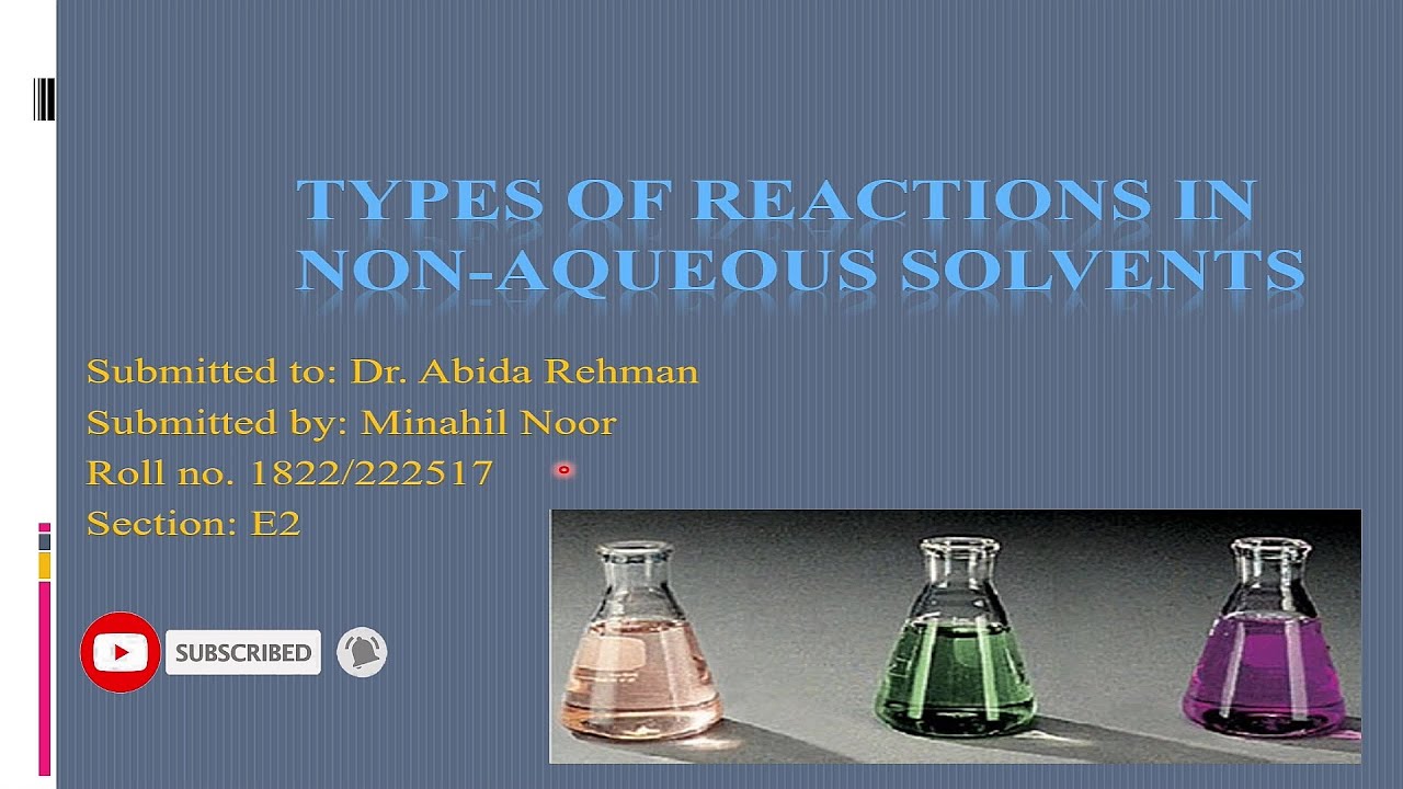 Acid Base and Precipitation Reactions in Non Aqueous Solvents (Urdu