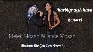 Melek Mosso & Hatice Mosso  Mevlam Bir Çok Dert Vermiş Lyrics HD Kalite Resimi
