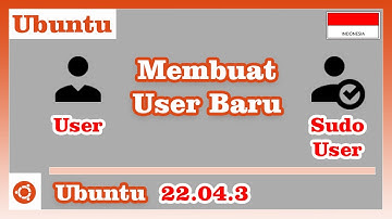 Membuat User Baru di Ubuntu 22.04.3