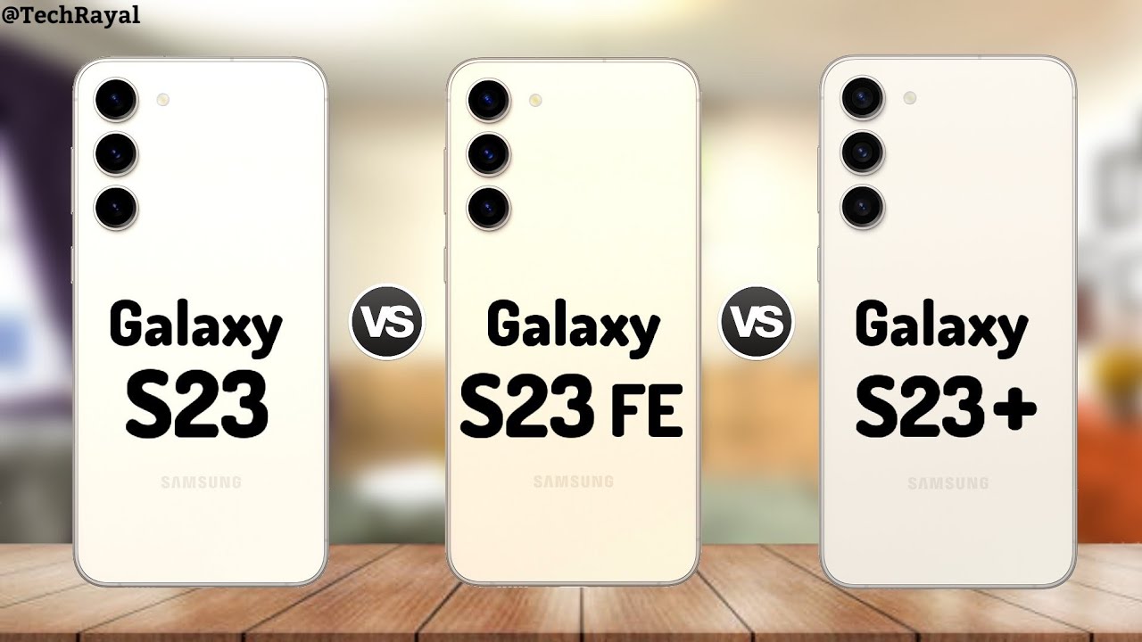 Samsung Galaxy S23 FE vs Samsung Galaxy S23: A quick comparison
