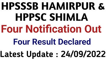 Hpsssb Hamirpur & Hppsc Shimla Four Notifications Out || Four Latest Result || 24 Sept 2022