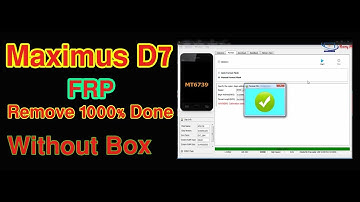 Maximus D7 Frp Remove Wihtout Box