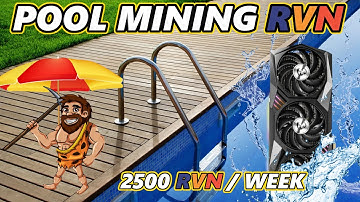 2500 RVN !!! Per week Pool Mining | Ravencoin
