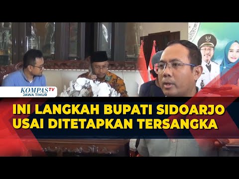 Bupati Sidoarjo Tersangka Dugaan Korupsi, Gus Muhdlor Gandeng Tim Hukum Lakukan Ini!