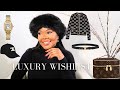 MY 2024  LUXURY WISHLIST | CELINE TRIOMPHE , LOUIS VUITTON COSMETIC BAG  &amp; TOM FORD | Edwigealamode