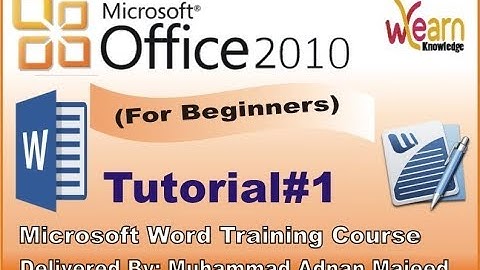 Tutorial-1 User Interface ms office word 2010 for Beginners in Urdu/Hindi  WLK