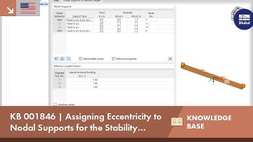 KB 001846 | Assigning Eccentricity to Nodal Supports for the Stability Verification of Members