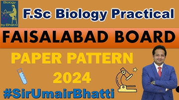 F.Sc Biology Practical | Biology Practical Paper Pattern 2024 | Faisalabad Board Biology Practical