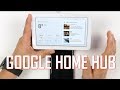 Google Home Hub - Chiar aveam nevoie de el? [UNBOXING & REVIEW]