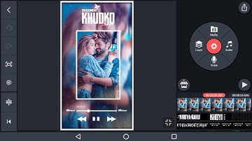 How To Create Trending WhatsApp Status Video in KineMaster || iMovie Status Tutorial on Android
