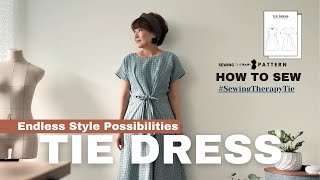 This Easy-To-Make Tie Dress Gives You Endless Style Possibilities | Sewing Therapy PDF Pattern