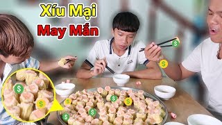 Lamtv - Thử Thách Ăn 100 Cái Xíu Mại Có Tiền Bên Trong | Ai Là Người May Mắn