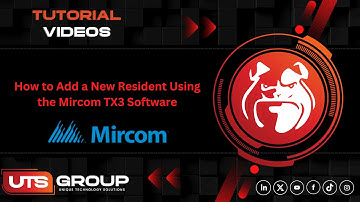 Mircom TX3 Intercom – How to Add a New Resident Using the Software | UTS Group