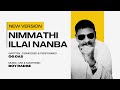 Nimmathi illai nanba  og das  boy radge  lyrics