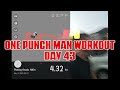 One punch man workout day 43