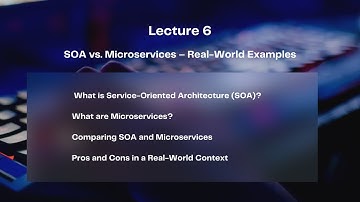 Service-Oriented Architecture (SOA) vs. Microservices – Real-World Examples Explained