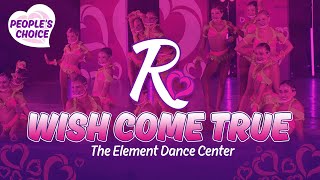 People&#39;s Choice // WISH COME TRUE - The Element Dance Center