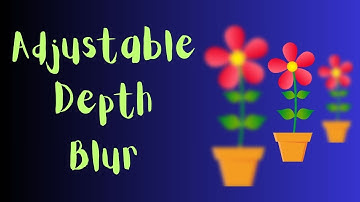 Adjustable Depth Blur Effect | Python Graphics