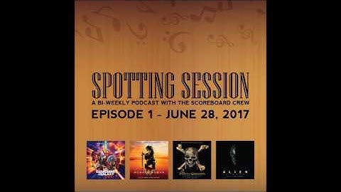 Spotting Session: Episode 1