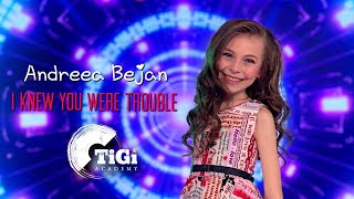 Andreea Bejan Tigi Academy - I Knew You Were Trouble