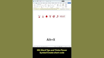MS Word Tips and Tricks Flower Symbol Create short code Done