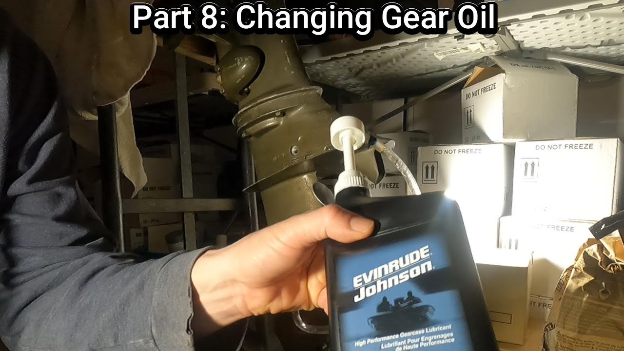 Gear Oil Change 1976 Johnson 6 hp Outboard 6R76A Part 8/9
