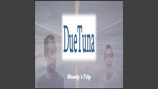 Wendy's Trip