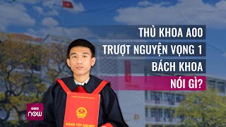 Thủ khoa trượt nguyện vọng 1: Cách tính điểm Đại học Bách khoa Hà Nội thiệt thòi cho tôi! | VTC Now