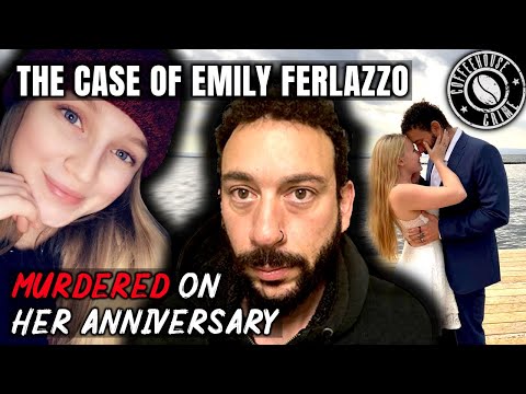 Disappearance turns into Anniversary Murder | The Case of Emily Ferlazzo
