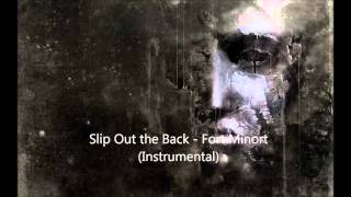 Video thumbnail of "Fort Minor   Slip Out the back instrumental"