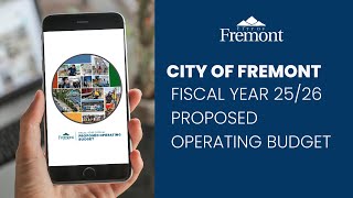 City of Fremont FY 2025/26 Proposed Operating Budget Presentation (5/13/25)