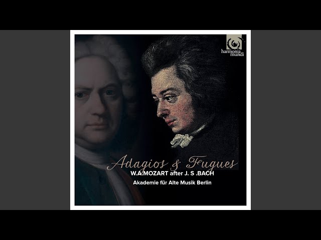 Mozart - Adagio & fugue en ut mineur pour cordes  : Akademie für Alte Musik Berlin