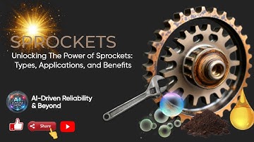 Unlocking The Power of Sprockets: Types, Applications, and Benefits