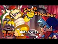 Shell shocker with lyrics  friday night funkin infernal bout vs bowser cover