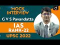 G v s pavandatta rank 22  upsc cse 2022  english medium  mock interview  drishti ias english