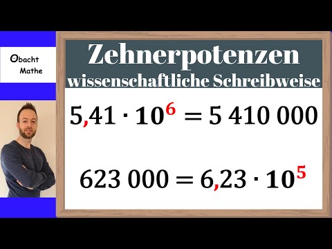 Zehnerpotenzen und wissenschaftliche