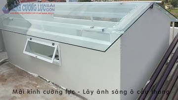 Thi công mái kính cường lực | Đại Đại Dương - Hotline: 0966660927
