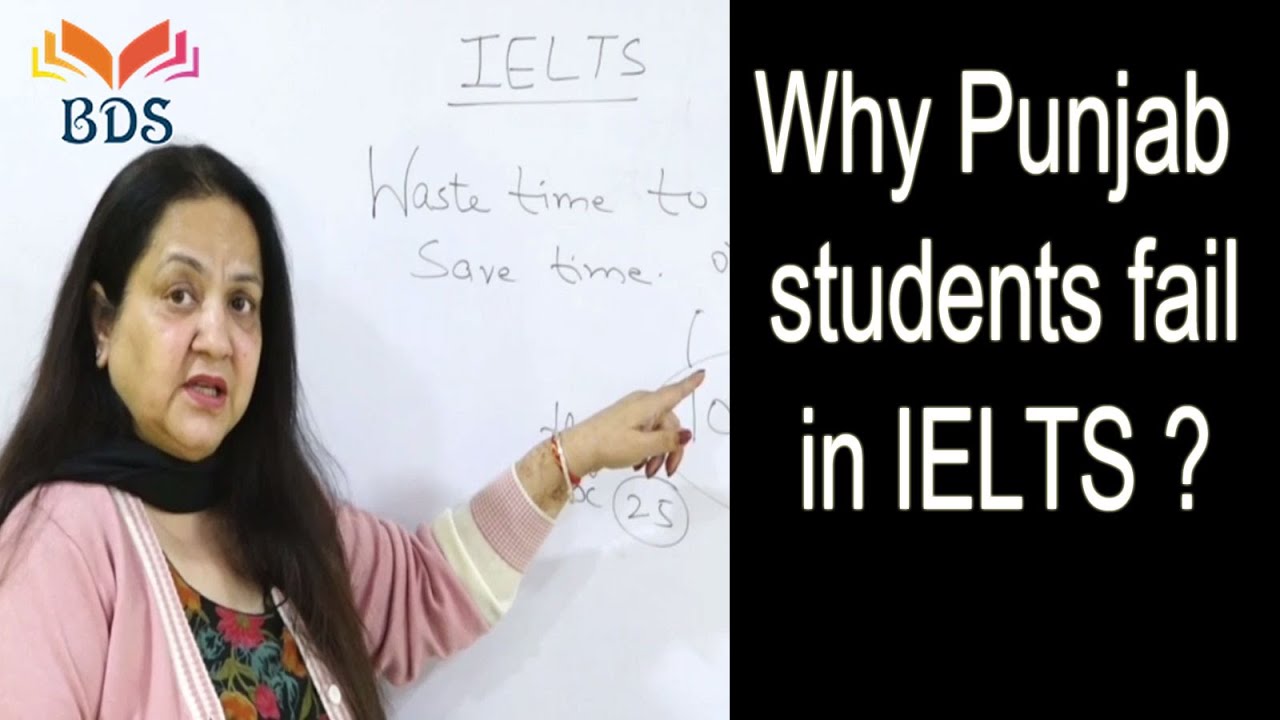 Why Punjab Students Fail In IELTS Test YouTube