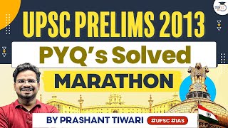 2013 UPSC Prelims PYQs Marathon | Previous Year Questions | UPSC