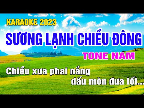 Sương Lạnh Chiều Đông Karaoke Tone Nam Nhạc Sống gia huy beat